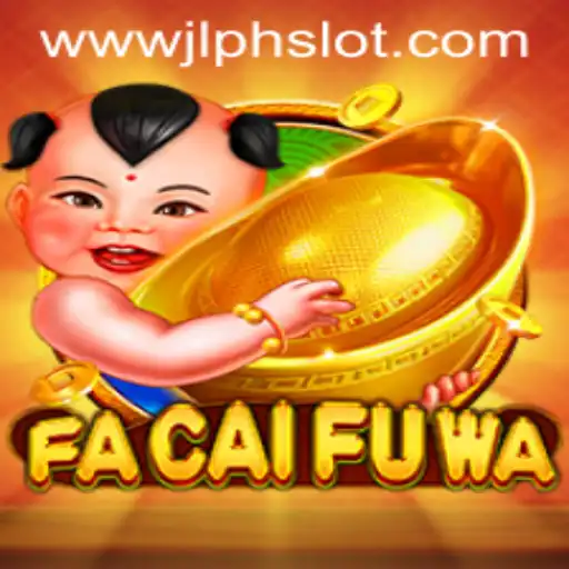 Exploring the Excitement of FaCaiFuWa: The JLPH Slot