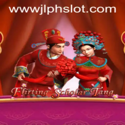 Exploring the Enchanting World of Flirting Scholar Tang: A Dive into JLPH Slots