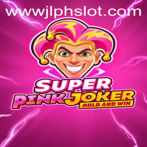 Discover the Thrills of SuperPinkJoker: A Vibrant JLPH Slot Experience